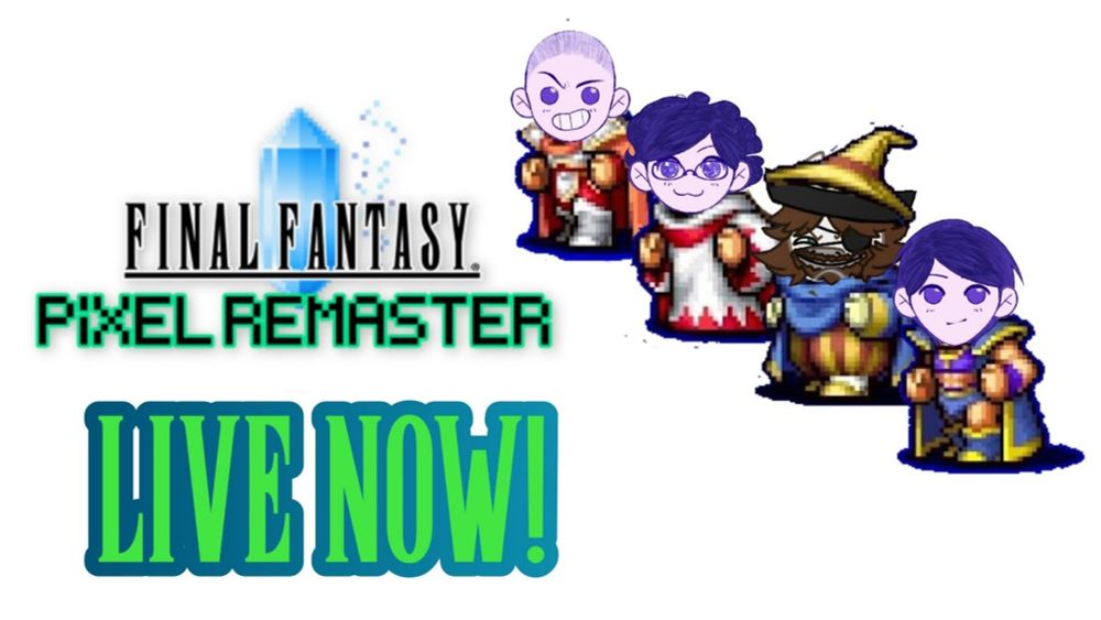 Sojan Plays Final Fantasy 1 Pixel Remaster! (4) | "LIVE NOW!" | Livestream