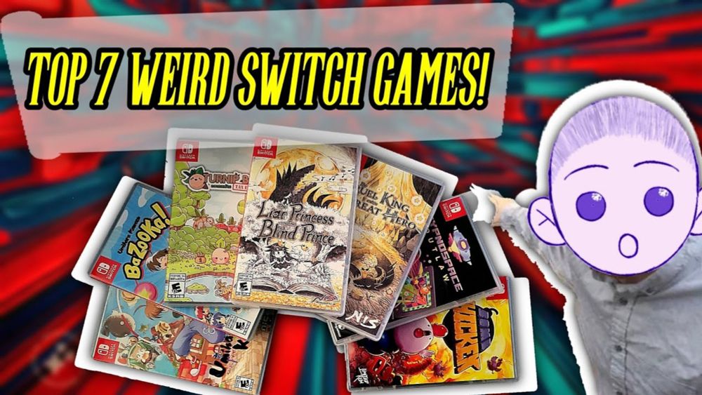 My TOP 7 WEIRD Nintendo Switch Games In 2024!