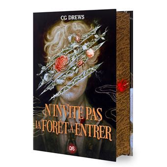 Livre "n'invite pas la forêt à entrer" de CG Drews, dans une trop belle édition