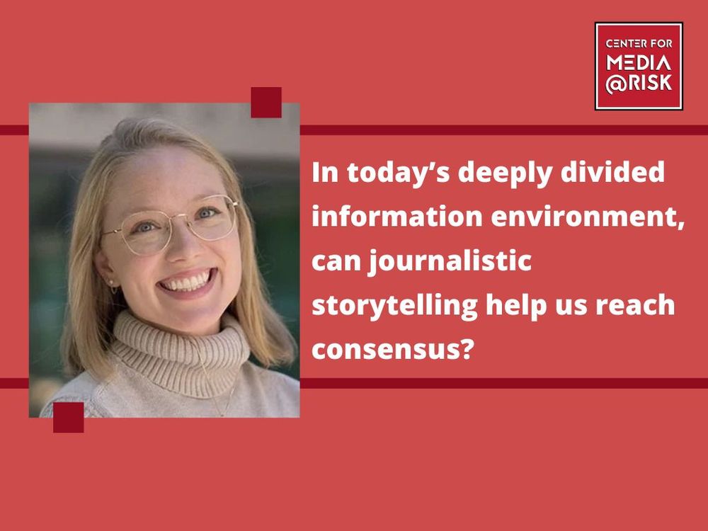 The image shows a professional headshot of Liz Hallgren, positioned to the left on a red background.The text next to the headshot reads: "In today’s deeply divided information environment, can journalistic storytelling help us reach consensus?" In the top right corner, there is the Center for Media at Risk logo.