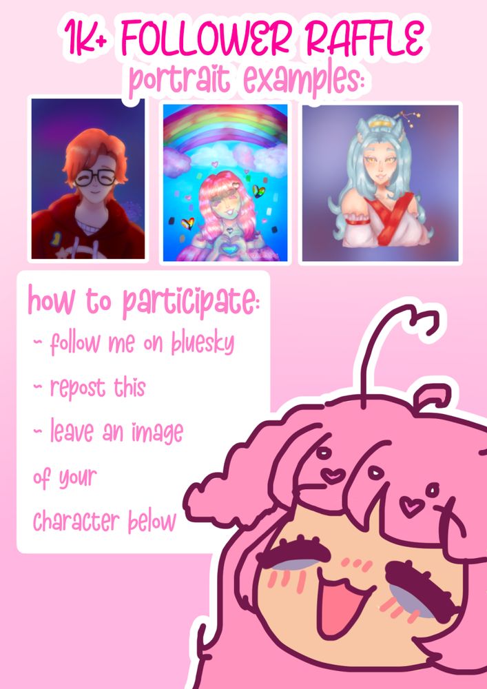 image of pink bunnerfly (bunny-butterfly) girl smiling with title "1k+ follower raffle" with portrait examples and instructions on how to participate