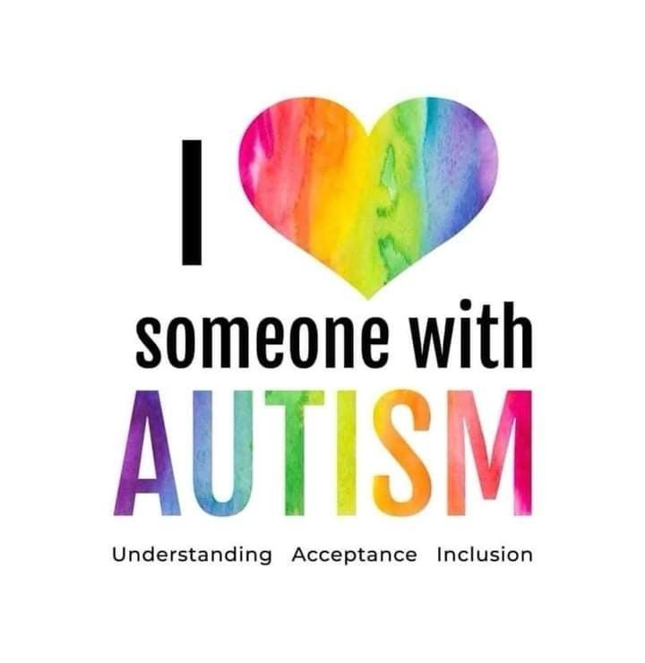 I love someone with Autism. Understanding Acceptance Inclusion