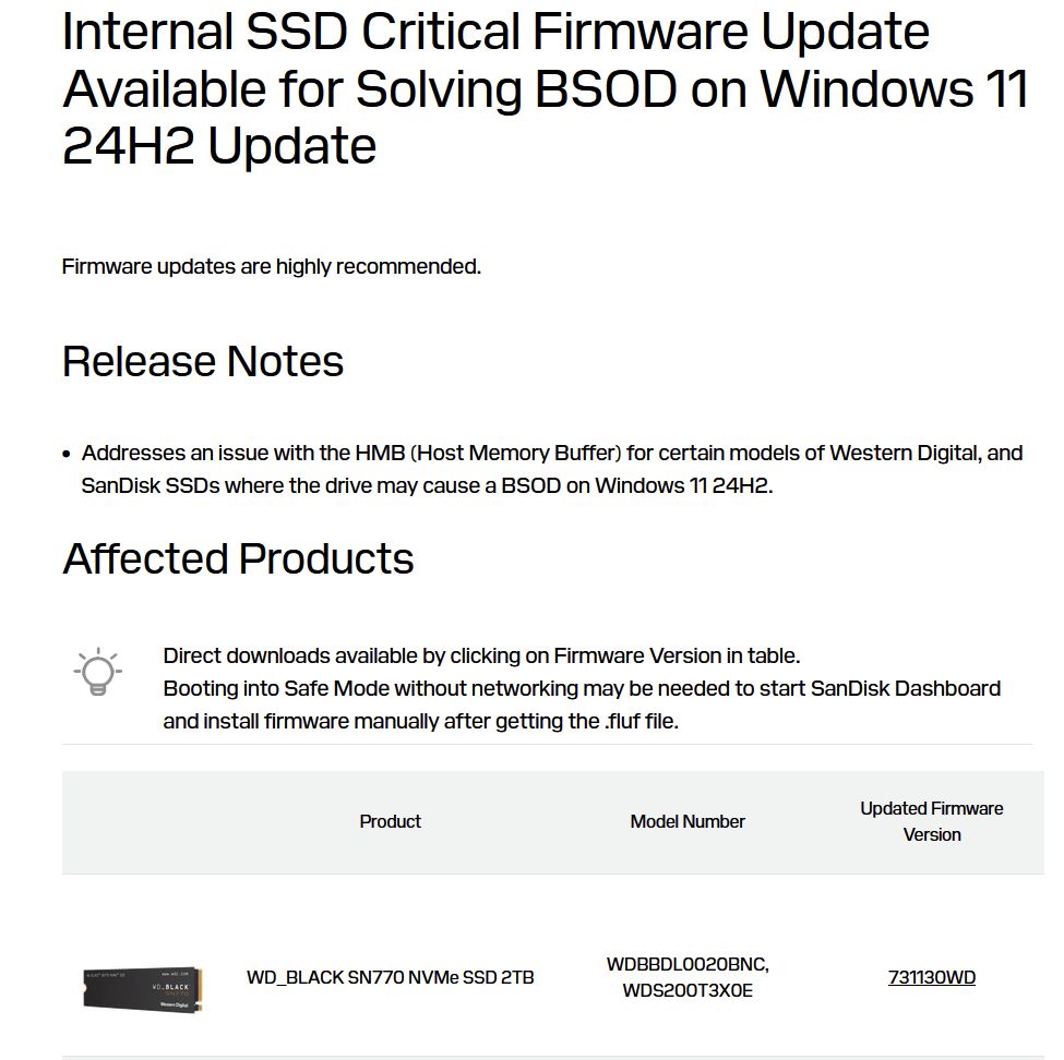 La page de support de Sandisk indique avoir développé un correctif au firmware du SSD pour corriger un souci de gestion mémoire avec les Western Digital Black SN770 2To (mon modèle)