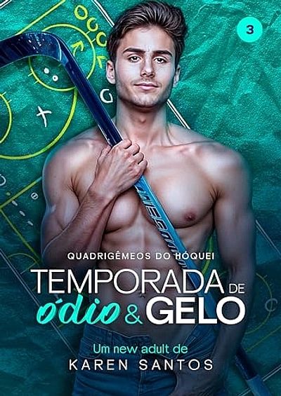 Temporada de Ódio & Gelo