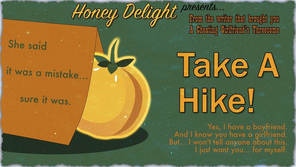 Take A Hike! - Performed by HoneyDelightVA, Written by [Anonymous]