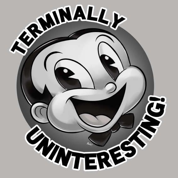 Buddy from Looney Tunes
Terminally Uninteresting