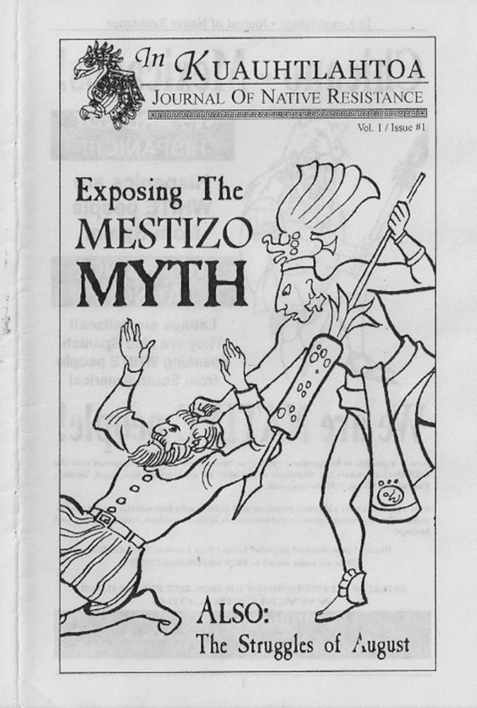Cover of the zine, In Kuauhtlahtoa: Journal of Native Resistance, early 2000s. It shows an Indigenous warrior subduing a Spaniard by the hair.
