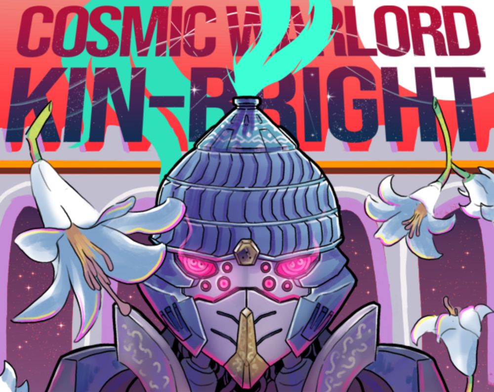 Cosmic Warlord Kin-Bright release schedule!