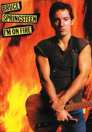I’m on Fire single coverart by Bruce Springsteen