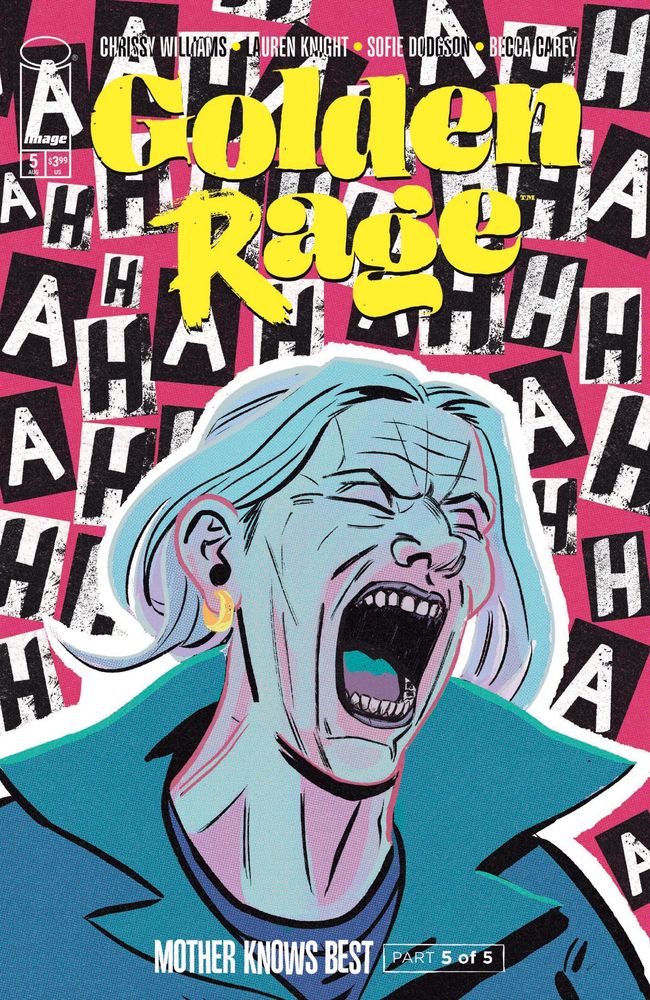 Cover for GOLDEN RAGE: MOTHER KNOWS BEST issue 5 - an older woman screaming. Punk inspired design. 
