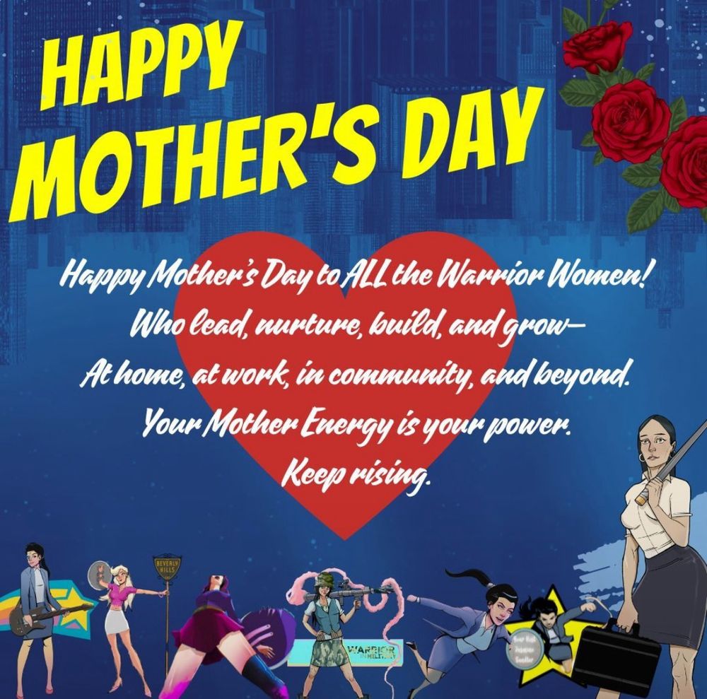 Happy Mother’s Day to ALL the Warrior Women! Who lead, nurture, build, and grow - At home, at work, in community, and beyond. Your Mother Energy is your power. Keep rising.