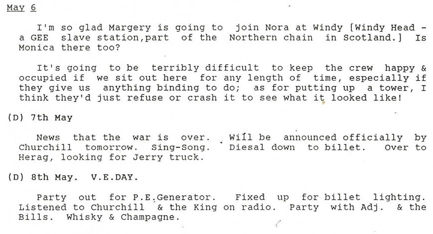 A record from a military diary announcing the war is over and how the troops were celebrating with whisky and champagne while listening to the King and Churchill announce the end of the war in Europe