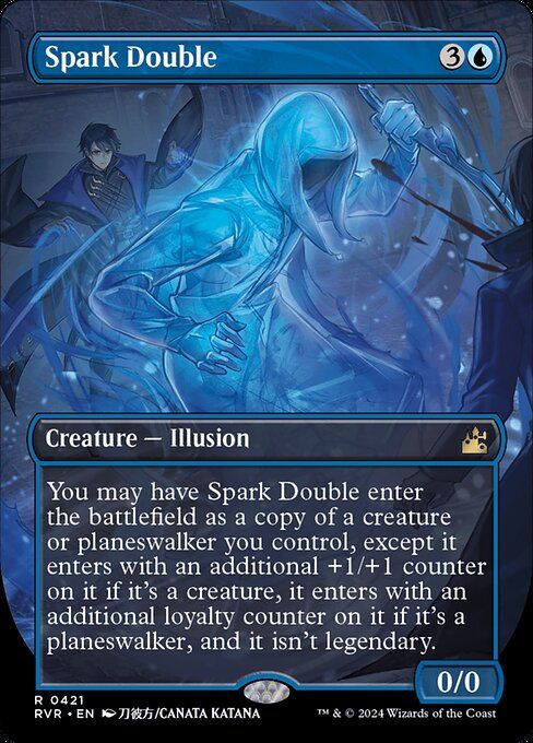 Spark Double - 3U
You may have Spark Double enter as a copy of a creature or planeswalker you control, except it enters with an additional +1/+1 counter on it if it's a creature, it enters with an additional loyalty counter if it's a planeswalker, and it isn't legendary.