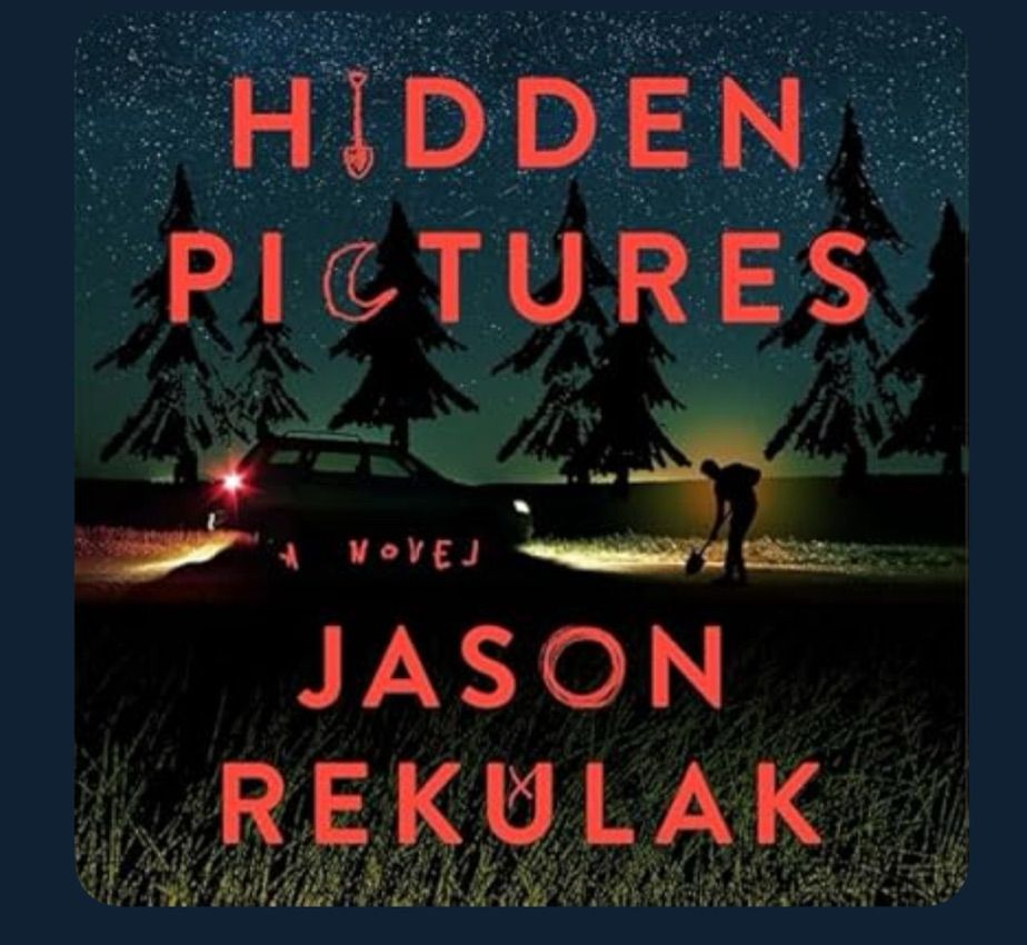 Cover of the novel Hidden Pictures by Jason Rekulak 