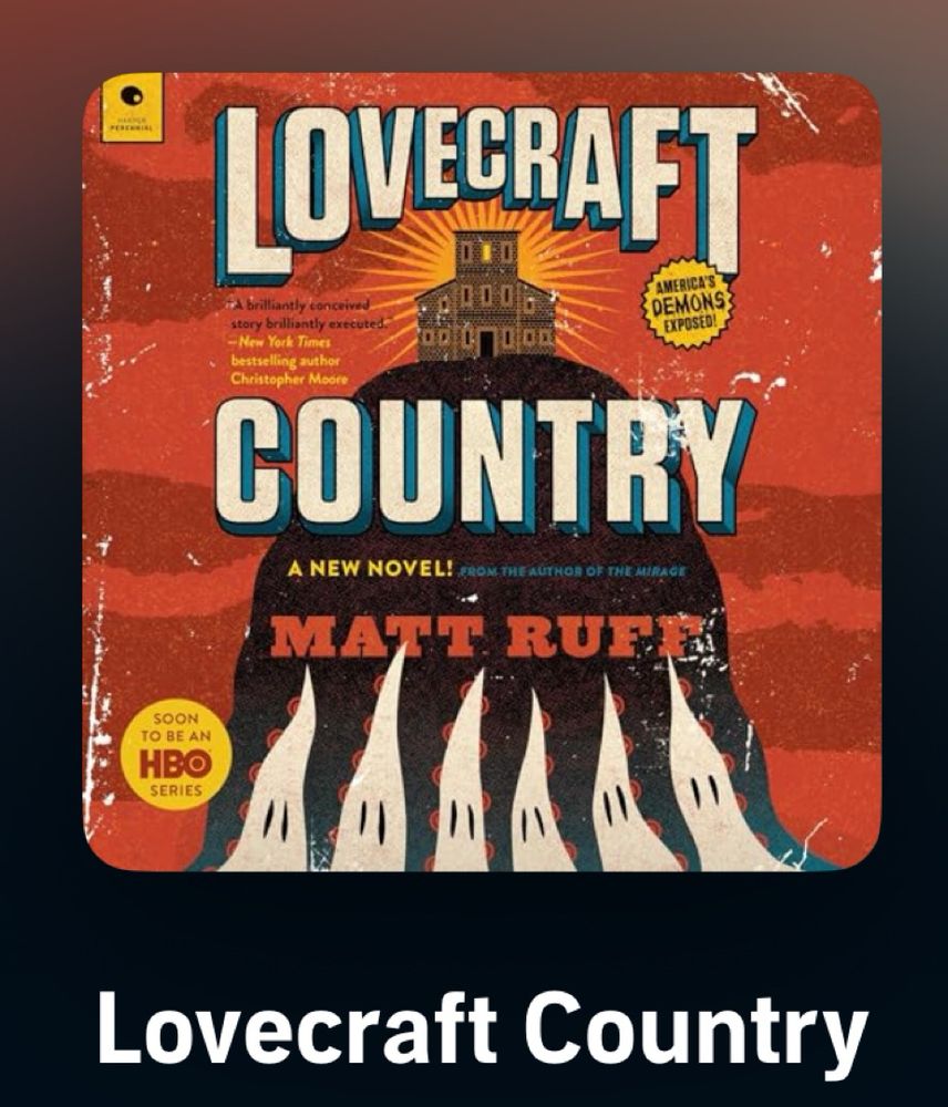 Cover of the novel Lovecraft Country by Matt Ruff 