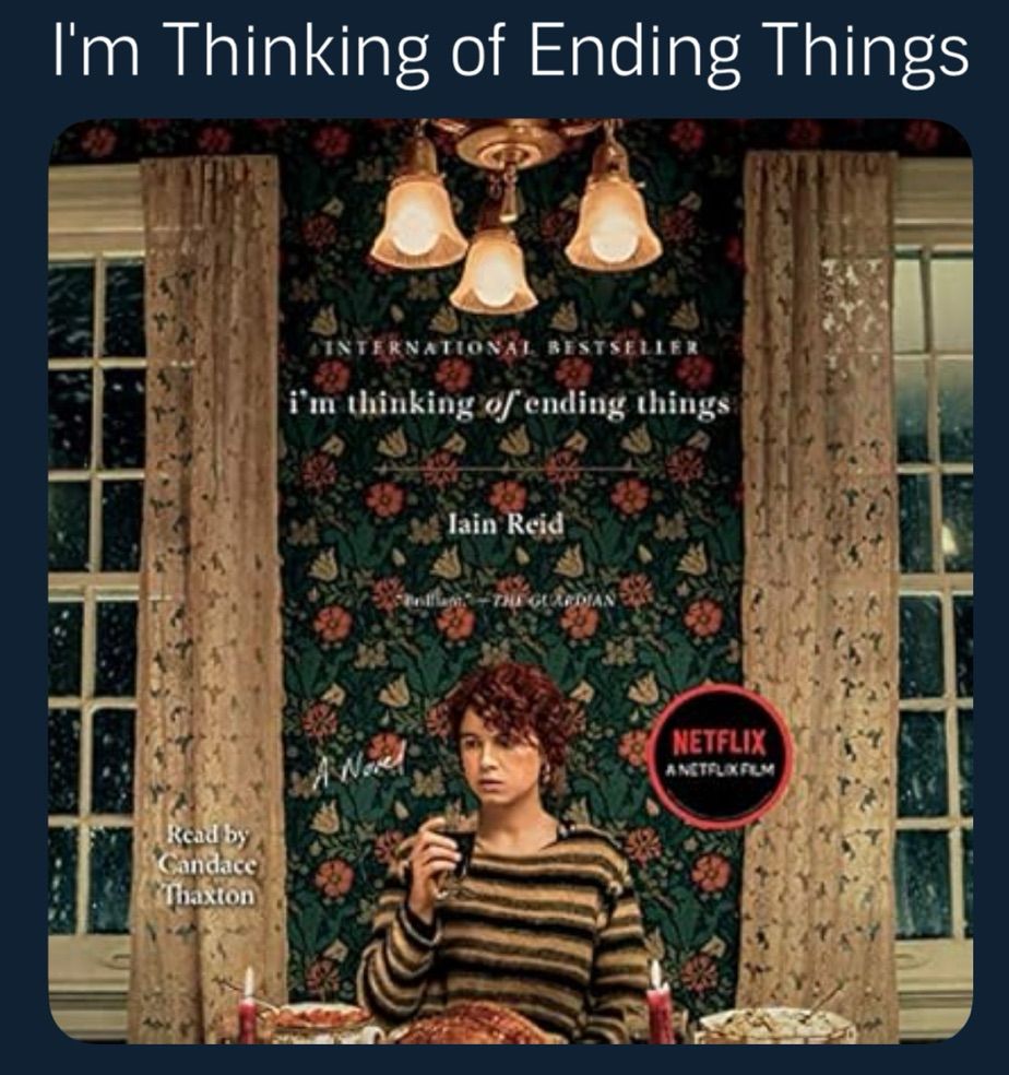 Cover of the novel “I’m Thinking of Ending Things by Iain Reid 