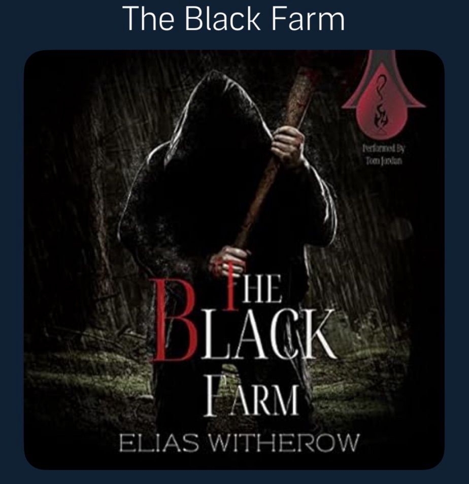 Cover of the novel The Black Farm by Elias Witherow