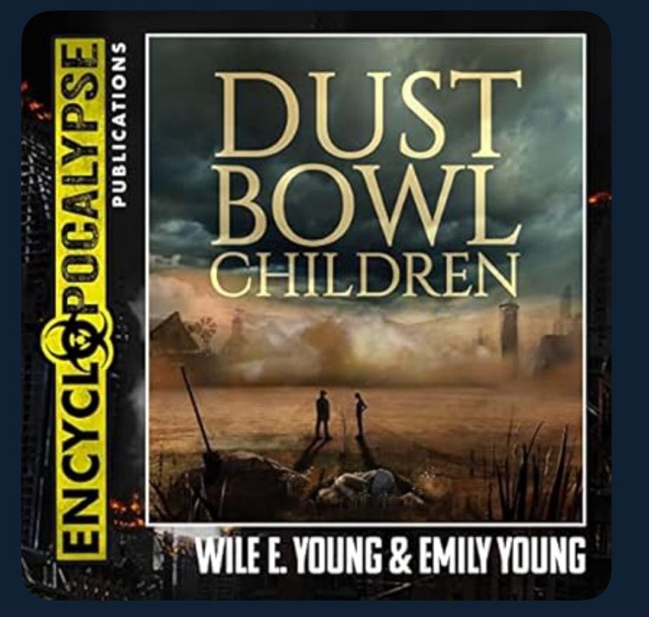 Cover of Dust Bowl Children by Wile E. and Emily Young 