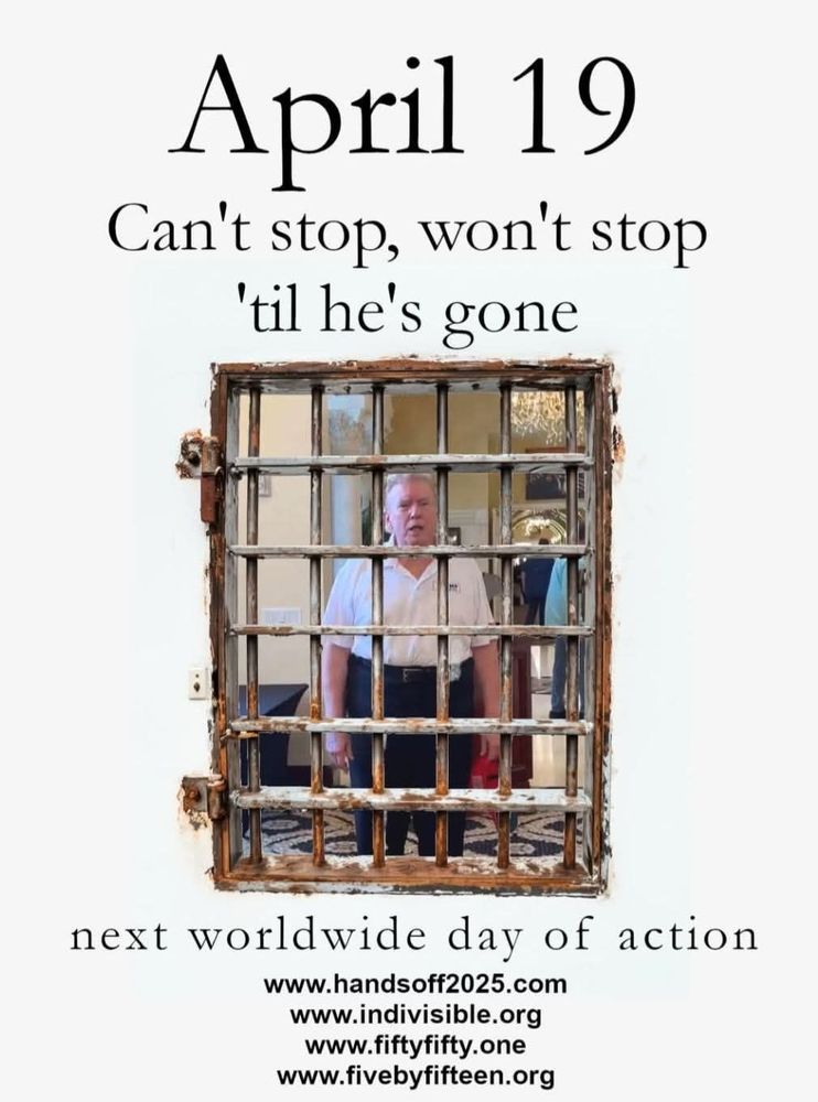 April 19 Worldwide Day of Action www.handsoff2025.com www.indivisible.org www.fiftyfifty.one www.fivebyfifteen.org