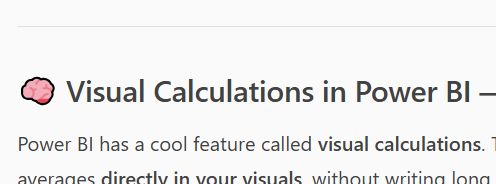 Screenshot of text which says "Power BI has a really cool feature called visual calculations"
