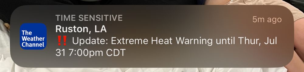 Screenshot of a The Weather Channel app notification of an extreme heat wave in Ruston, Louisiana. 
