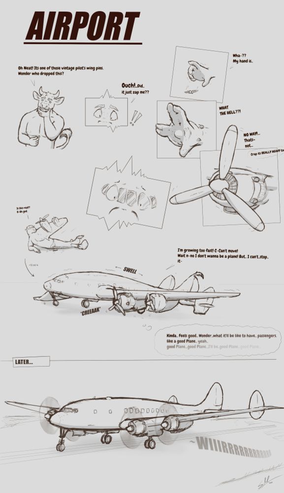 Unsuspecting Bovine picks up a vintage pilot's pin and ends up cursed to become a full scale, airworthy, L-1049 Lockheed Constellation replica.