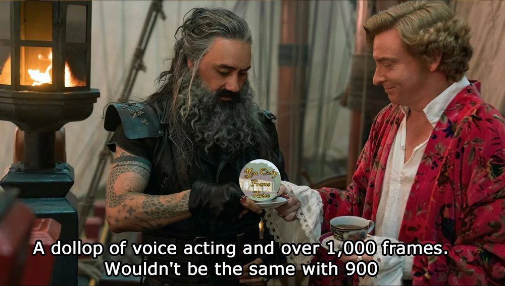 Ed and Stede sharing tea but the teacup is YOFT. The text says “a dollop of voice acting and over 1000 frames. Wouldn’t be the same with 900”