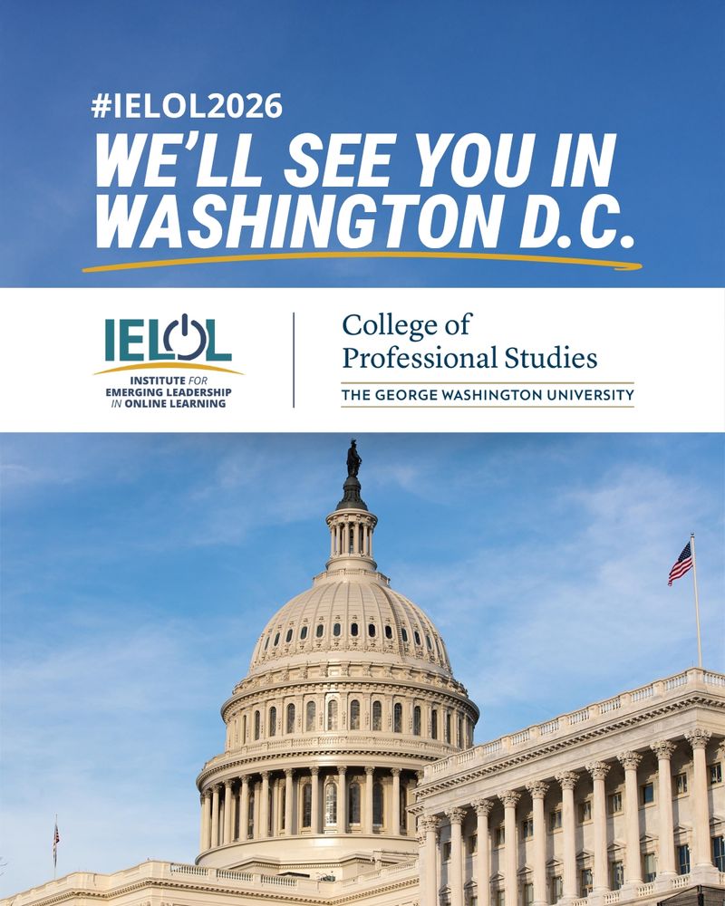 A photo of the United States capitol building against a bright blue sky with text overlaid reading "#IELOL2026, We'll See You In Washington D.C.". The logos for IELOL and the George Washington University College of Professional Studies are underneath the text.