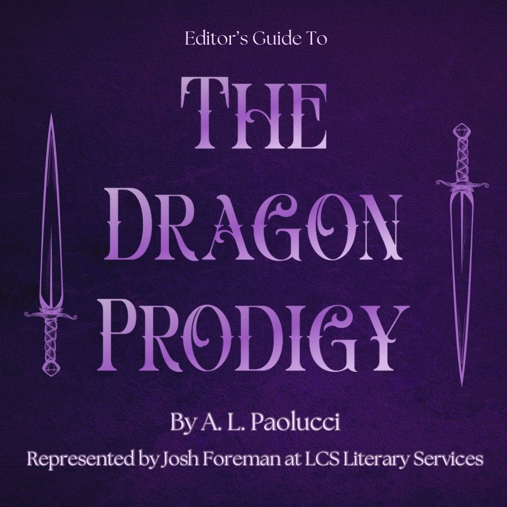 An editor’s guide to THE DRAGON PRODIGY