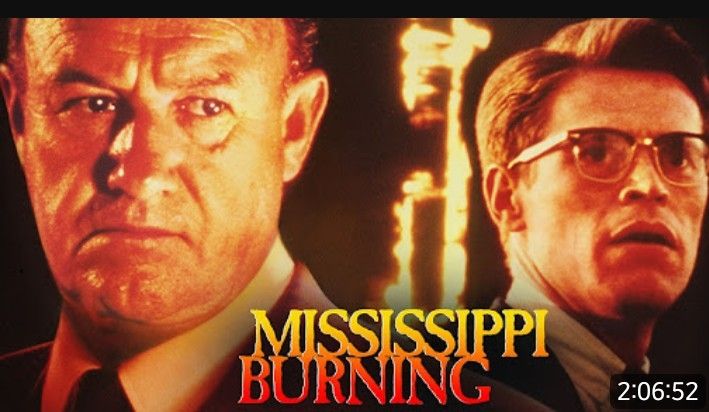 Thumbnail for the movie "Mississippi Burning" featuring Gene Hackman and Willem Dafoe.