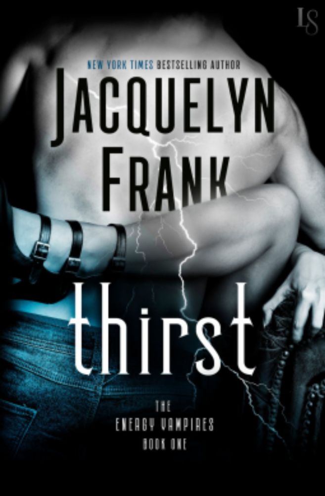 Thirst, by Jacquelyn Frank