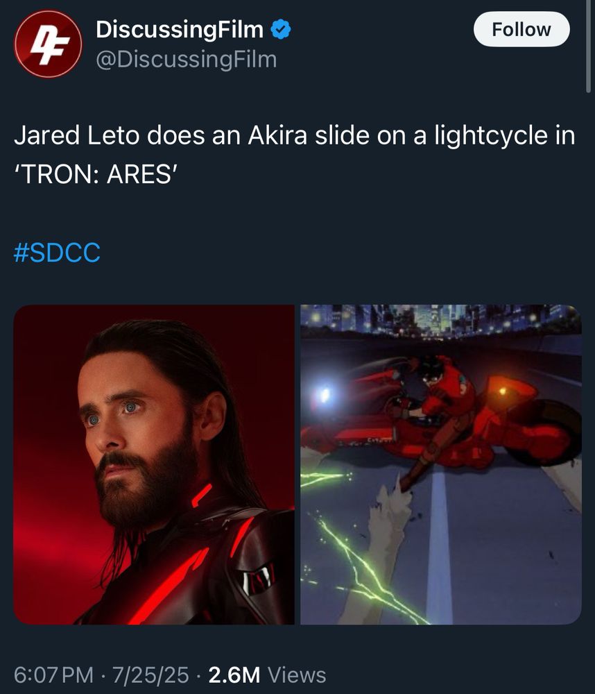DiscussingFilm @DiscussingFilm
Follow
Jared Leto does an Akira slide on a lightcycle in
'TRON: ARES'
#SDCC