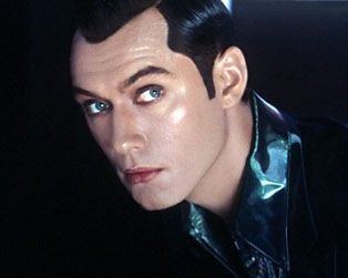 Jude Law in A.I., about to get you off.