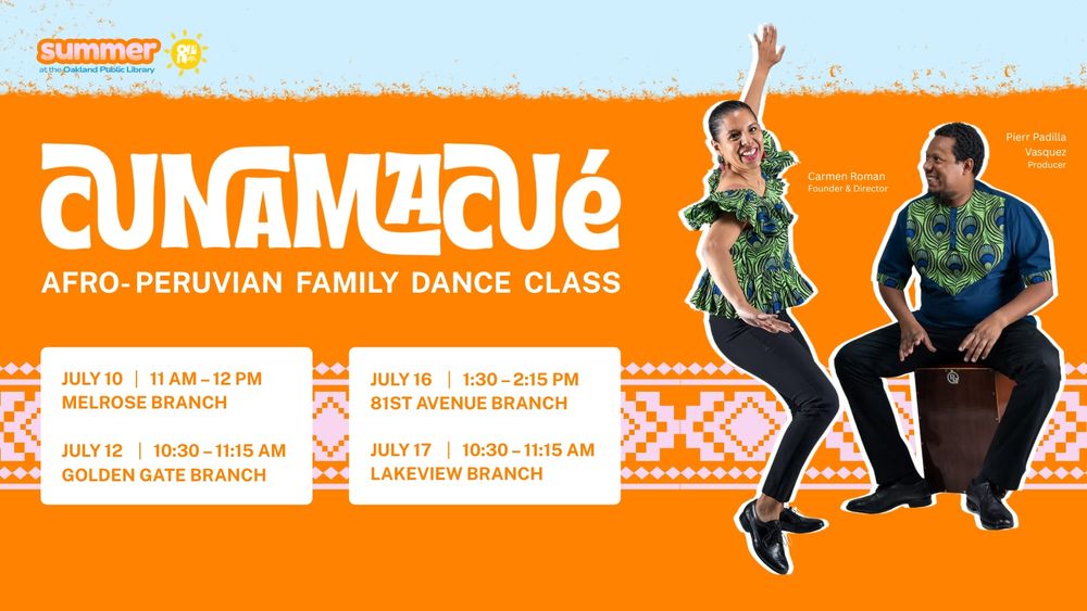 virtual flyer for afro-peruvian dance workshops at the Oakland Public Library