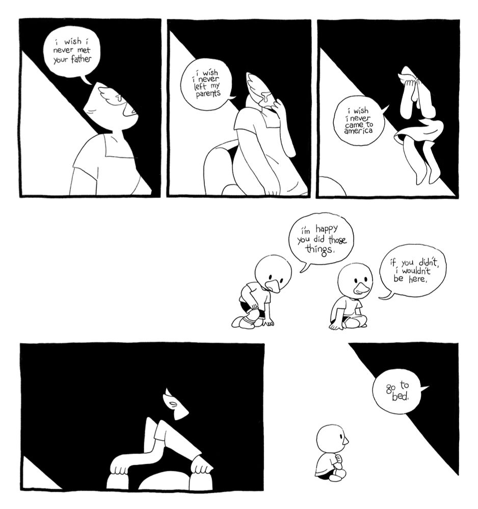 a comic. panel 1: Spätzle’s mother says from the shadows, “I wish I never met your father.” panel 2: “I wish I never left my parents.” panel 3: “I wish I never came to america.” panel 4: Spätzle site on the floor by her feet. “I’m happy you did those things. If you didn’t, I wouldn’t be here.” panel 6: from the darkness, Spätzle’s mother says, “go to bed.”