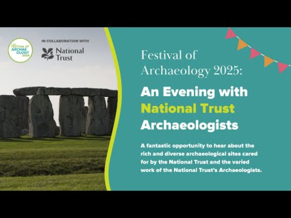 An Evening With National Trust Archaeologists 2025 - Festival of Archaeology