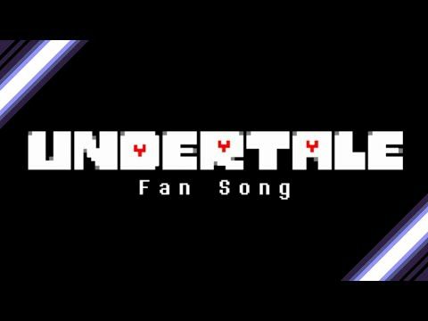 You Can't Give Up - A UNDERTALE Fan Song