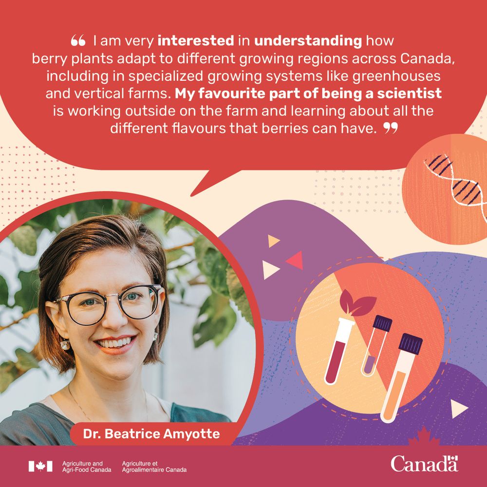 A photo of a person with a quote bubble that says, “I am very interested in understanding how berry plants adapt to different growing regions across Canada, including in specialized growing systems like greenhouses and vertical farms. My favourite part of being a scientist is working outside on the farm and learning about all of the different flavours that berries can have.” 