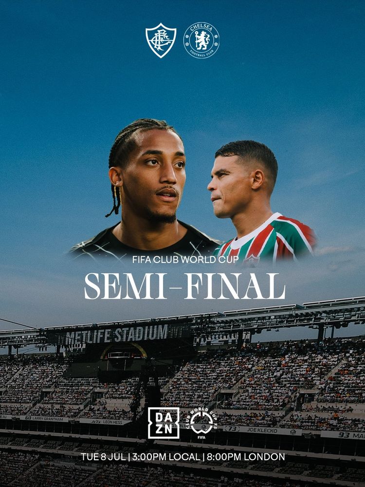 Image description: A stand at the Metlife Stadium, with a blue sky above. João Pedro and Thiago Silva feature above the clouds. The text added over this image reads "FIFA Club World Cup Semi-Final." At the bottom the DAZN and Club World Cup logos sit above text reading "Tuesday 8th July, 3pm local, 8pm London."