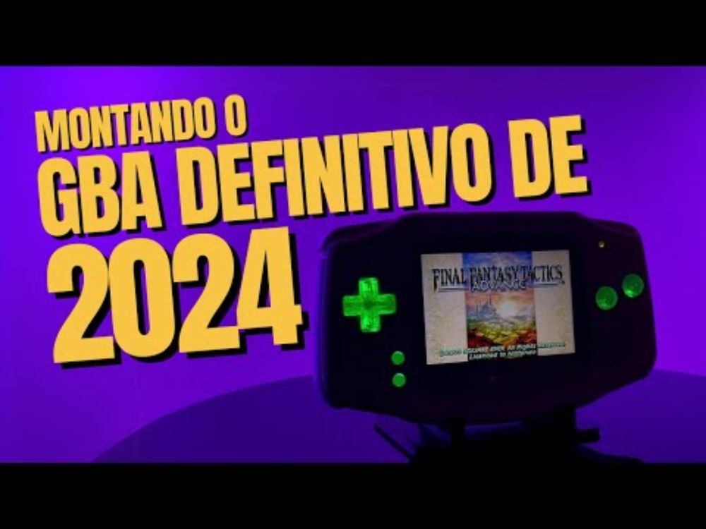 MONTANDO O GBA DEFINITIVO DE 2024!