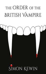 Cover for The Order of the British Vampire.