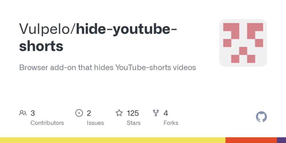 GitHub - Vulpelo/hide-youtube-shorts: Browser add-on that hides YouTube-shorts videos