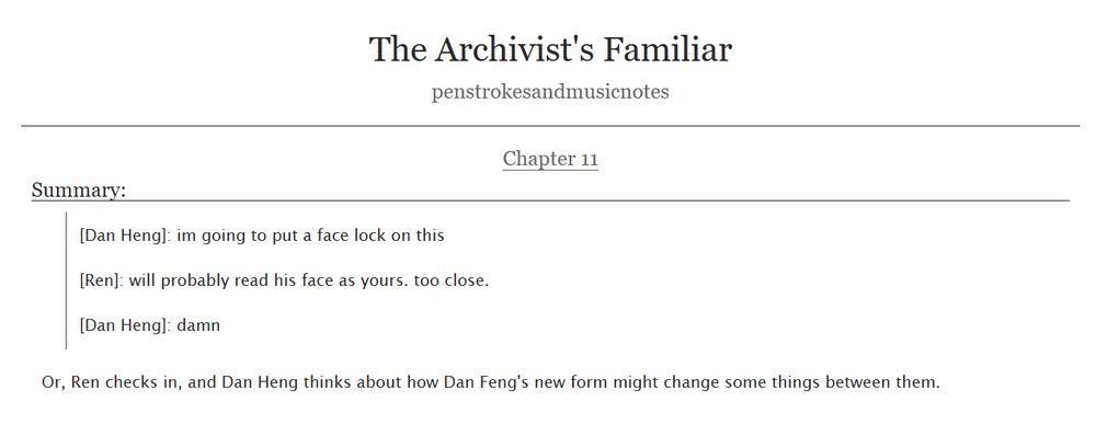 [Dan Heng]: im going to put a face lock on this

[Ren]: will probably read his face as yours. too close.

[Dan Heng]: damn 

Or, Ren checks in, and Dan Heng thinks about how Dan Feng's new form might change some things between them.
