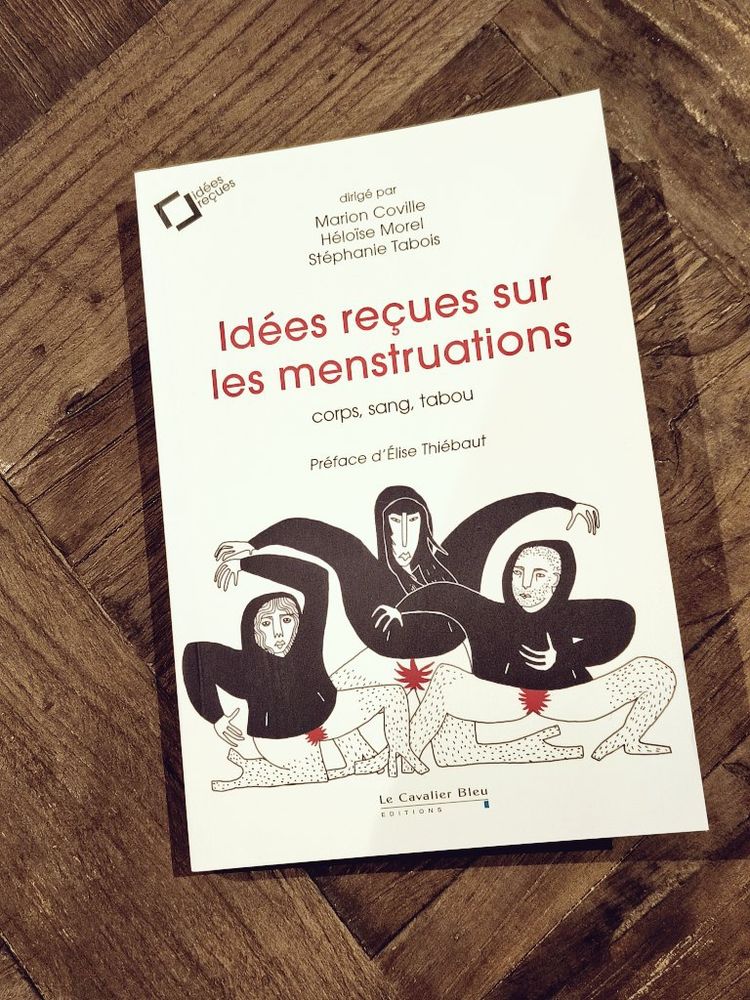 Couverture du livre "Idées reçues sur les menstruations"