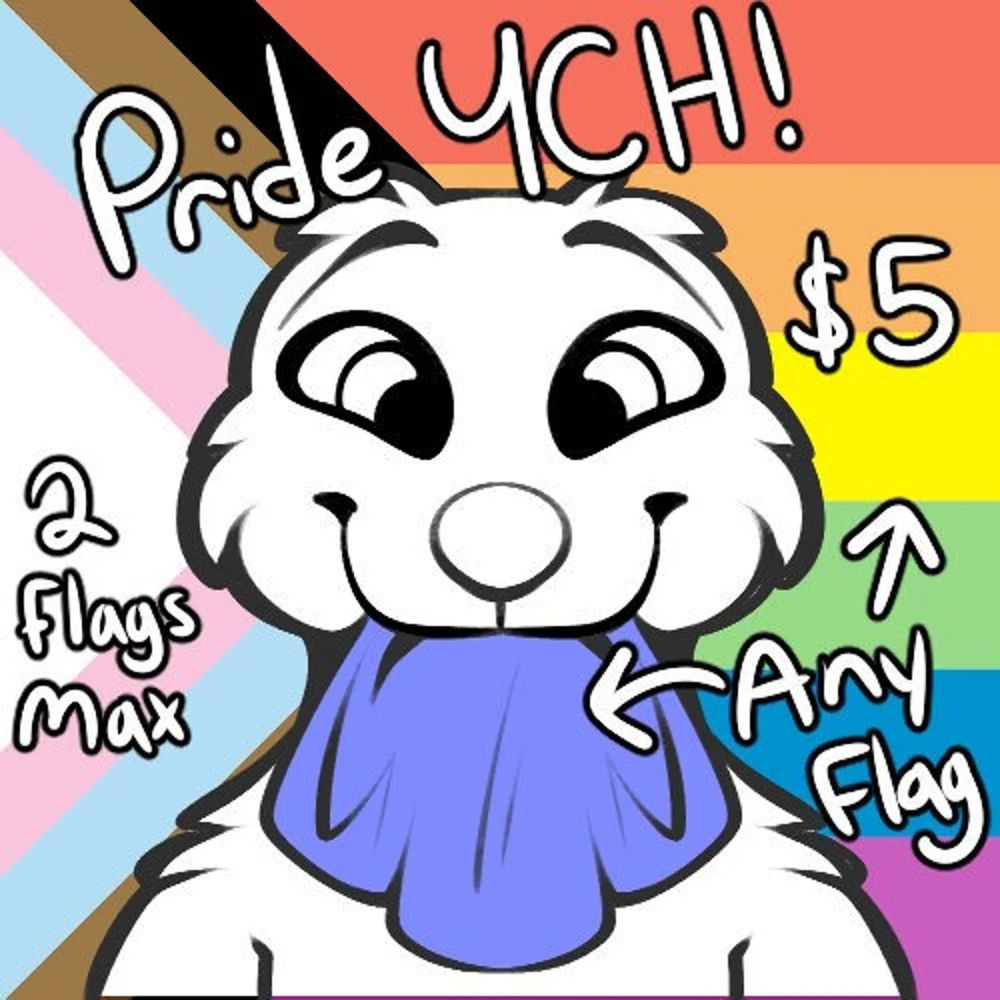 A YCH for a furry character at the bust up holding a cloth in their mouth on top of the Progressive Pride flag as a background. The cloth and character use placeholder colors.

Written text says "Pride YCH!" "2 Flags Max" "$5" "Any Flag", with the latter pointing toward the background and cloth.