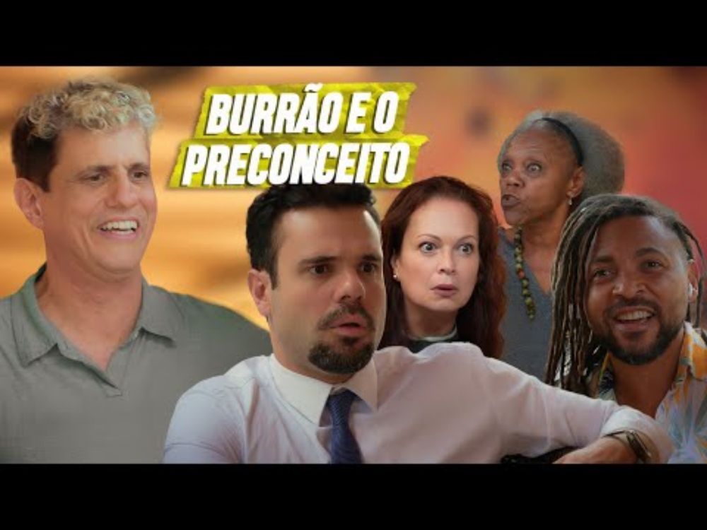 BURRÃO E O PRECONCEITO | EMBRULHA PRA VIAGEM