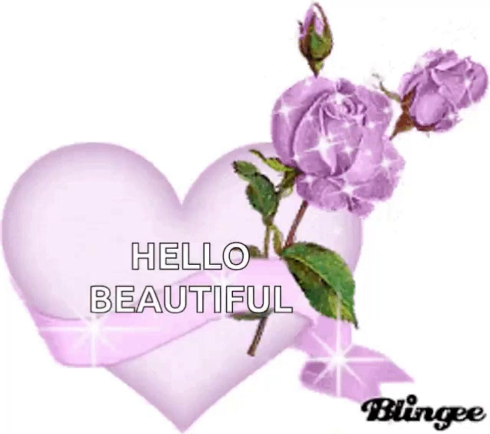 a purple heart with purple roses and the words hello beautiful