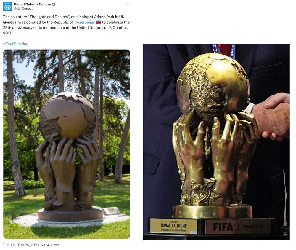 Left: "Thoughts and Desires" sculpture at Ariana Park in UN Geneva. Twitter post by @UNGeneva:
https://x.com/UNGeneva/status/1739662884748120261

Right: FIFA "Peace Prize" which is an obvious copy.