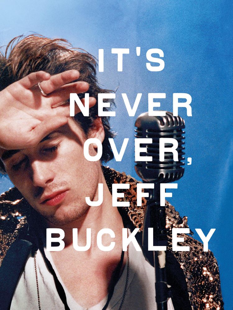 Jeff Buckley - It's Never Over