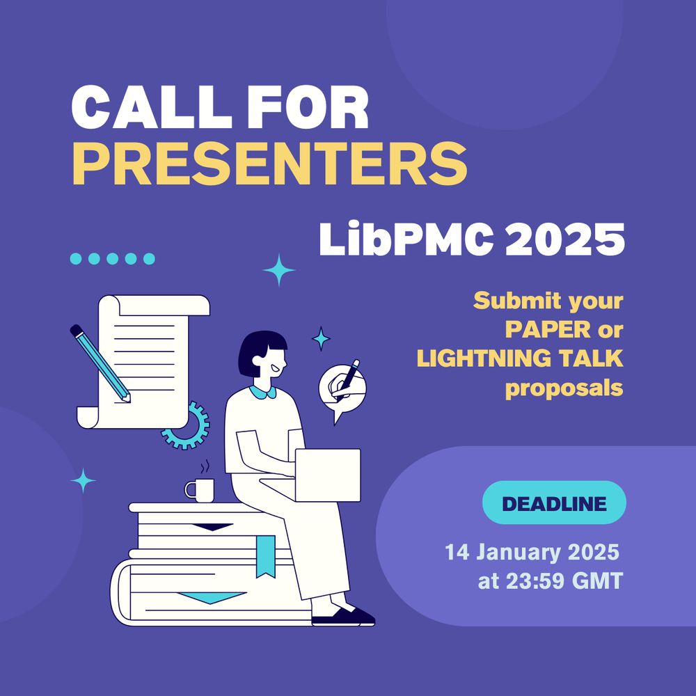 Call for presenters libpmc 2025 - image of writing tools and computer - Text: Submit your paper or lightning talk proposals by 14 Jan 2025. image produced with Canva